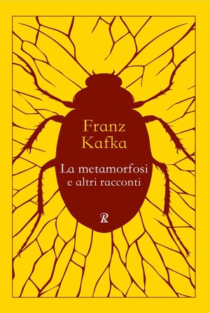 Kafka, Franz. La metamorfosi e altri racconti. Rusconi Libri, 2026.