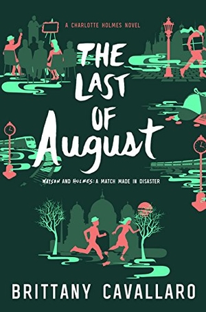 Cavallaro, Brittany. The Last of August. HarperCollins, 2017.