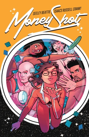 Seeley, Tim / Sarah Beattie. Money Shot Vol. 1. Vault Comics, 2020.
