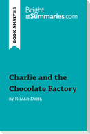 Charlie and the Chocolate Factory by Roald Dahl (Book Analysis)