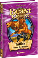Beast Quest 12. Trillion, Tyrann der Wildnis