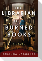 The Librarian of Burned Books