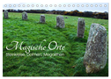 Magische Orte - Steinkreise, Dolmen, Megalithen (Tischkalender 2024 DIN A5 quer), CALVENDO Monatskalender