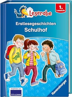 Arend, Doris / Claudia Ondracek. Leserabe Sonderausgaben - Erstlesegeschichten - Schulhof. Ravensburger Verlag, 2024.