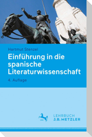 Einführung in die spanische Literaturwissenschaft
