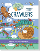 Creepy Crawlers