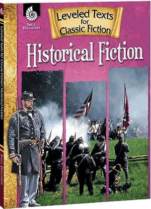 Dugan, Christine. Leveled Texts for Classic Fiction - Historical Fiction. Shell Education Pub, 2013.