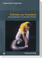 Schritte zur Ganzheit