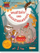 Wortsalat und Buchstabensuppe