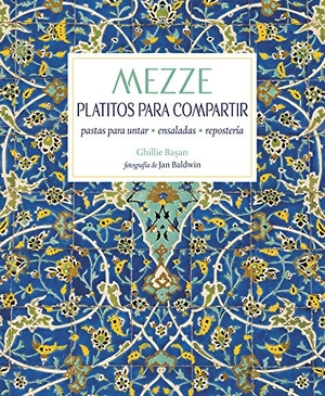 Basan, Ghillie. Mezze. Ediciones Omega, S.A., 2018.