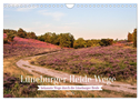 Lüneburger Heide Wege (Wandkalender 2025 DIN A4 quer), CALVENDO Monatskalender