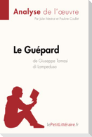 Le Guépard de Giuseppe Tomasi di Lampedusa (Analyse de l'oeuvre)