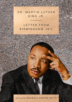 King, Martin Luther. Letter from Birmingham Jail. HarperCollins, 2025.