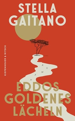 Gaitano, Stella. Eddos goldenes Lächeln - Roman. Kiepenheuer & Witsch GmbH, 2026.
