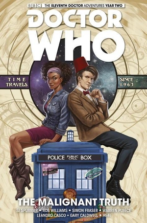 Spurrier, Si. Doctor Who - The Eleventh Doctor Vol. 6: The Malignant Truth. Titan Books IWUK, 2017.