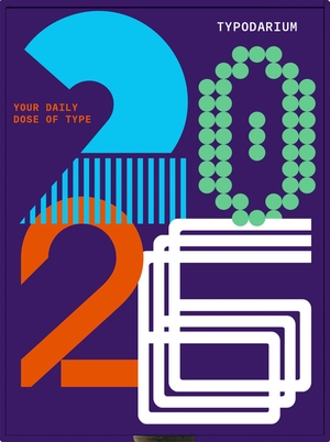 Ruddigkeit, Raban / Lars Harmsen (Hrsg.). Typodarium 2026 - A 365 Day Type Calendar. Schmidt Hermann Verlag, 2025.