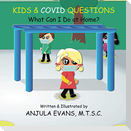 Kids & COVID Questions