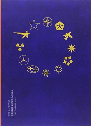 Alba Rico, Santiago / José Luis . . . [et al. Pérez Pont. Rogelio López Cuenca, Los bárbaros. Comunidad de Madrid. Publicaciones Oficiales, 2016.