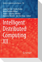 Intelligent Distributed Computing XII
