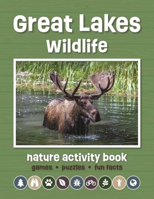 Waterford Press. Great Lakes Wildlife Nature Activity Book. Waterford Press, 2023.