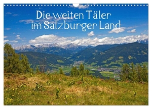 Kramer, Christa. Die weiten Täler im Salzburger Land (Wandkalender 2024 DIN A3 quer), CALVENDO Monatskalender - Täler, Berge und Seen im Salzburger Land. Calvendo, 2023.