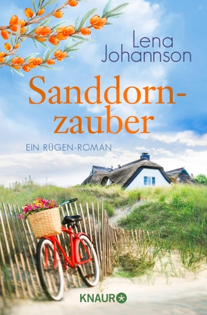 Johannson, Lena. Sanddornzauber - Ein Rügen-Roman. Knaur Taschenbuch, 2022.