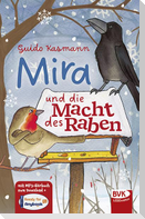 Mira und die Macht des Raben