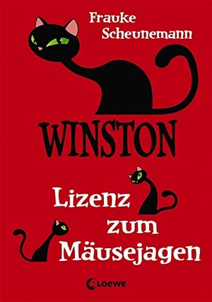 Scheunemann, Frauke. Winston - Lizenz zum Mäusejagen. Loewe Verlag GmbH, 2017.