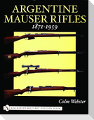 Argentine Mauser Rifles