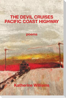 The Devil Cruises Pacific Coast Highway
