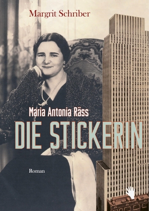Schriber, Margrit. Die Stickerin. Bilger Verlag, 2024.