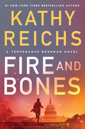 Reichs, Kathy. Fire and Bones. Scribner Book Company, 2024.