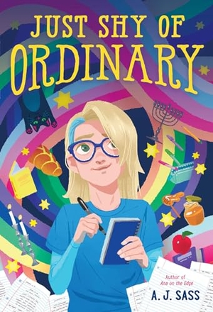 Sass, A J. Just Shy of Ordinary. Little, Brown Books for Young Readers, 2024.