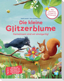 Die kleine Glitzerblume. Bilderbuch