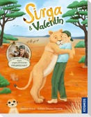 Sirga und Valentin. Die wahre Geschichte einer ungewöhnlichen Freundschaft