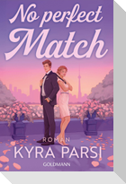 No Perfect Match