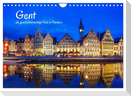 Gent - die geschichtsträchtige Perle in Flandern (Wandkalender 2025 DIN A4 quer), CALVENDO Monatskalender