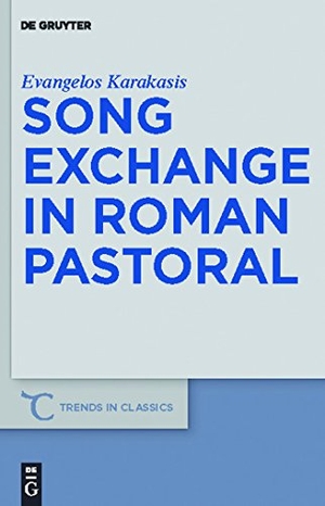 Karakasis, Evangelos. Song Exchange in Roman Pastoral. De Gruyter, 2011.