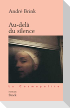 Au-delà du silence