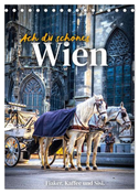Ach du schönes Wien (Tischkalender 2024 DIN A5 hoch), CALVENDO Monatskalender