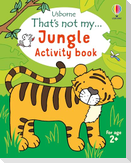 That's not my... Jungle Activity Book