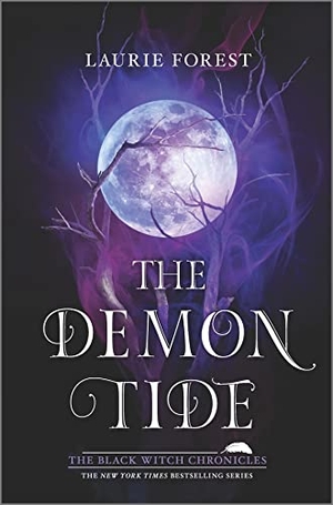 Forest, Laurie. The Demon Tide. HarperCollins Publishers Inc, 2022.