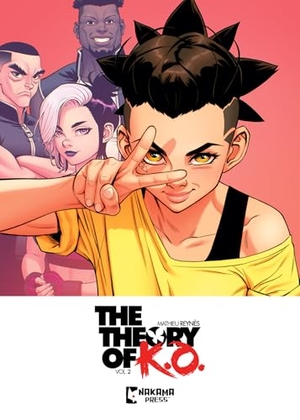 Reynes, Mathieu. The Theory of K.O. Vol. 2. Papercutz, 2026.
