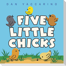 Five Little Chicks