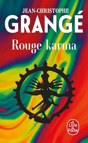 Grangé, Jean-Christophe. Rouge Karma - Thriller. Hachette, 2024.