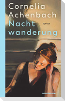 Nachtwanderung