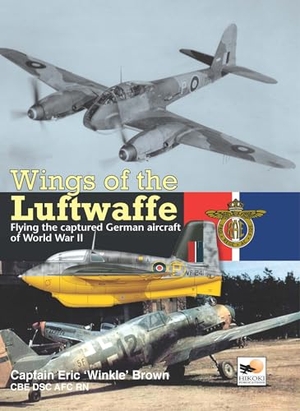 Brown, Capt Eric. Wings Of The Luftwaffe - Flying the Captured German Aircraft of World War II. Hikoki Publications, 2010.