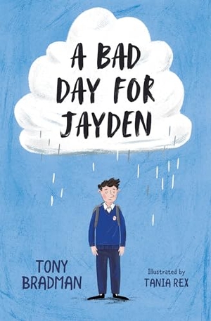 Bradman, Tony. A Bad Day for Jayden. HarperCollins Publishers, 2020.