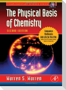 The Physical Basis of Chemistry