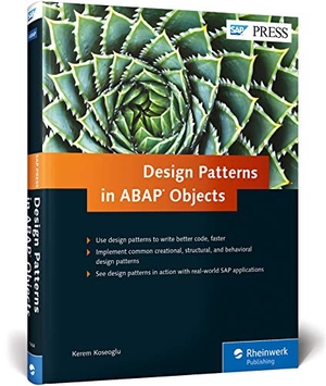 Koseoglu, Kerem. Design Patterns in ABAP Objects. Rheinwerk Publishing, Inc., 2016.